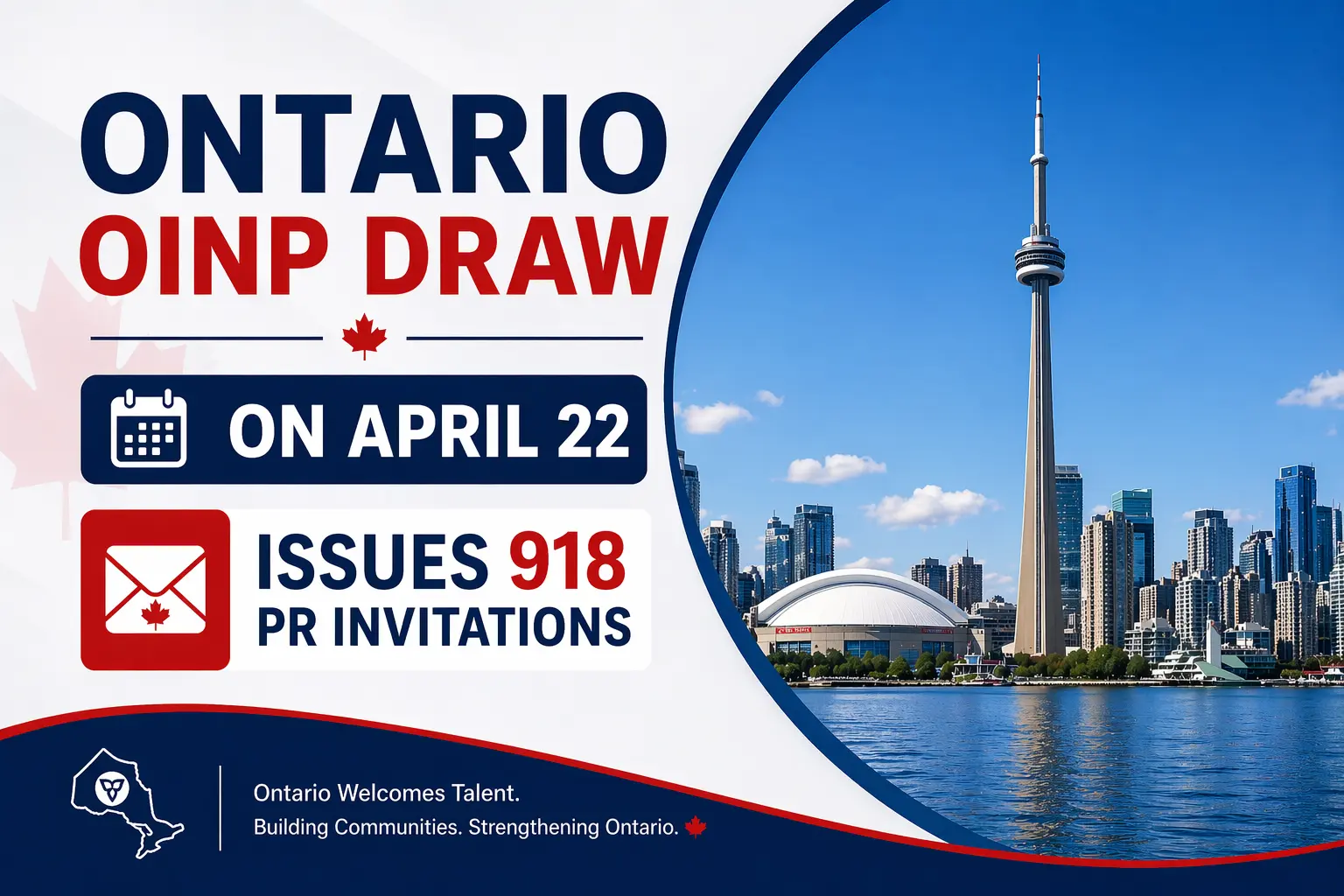 Ontario OINP Draw on April 22 Issues 918 PR Invitations