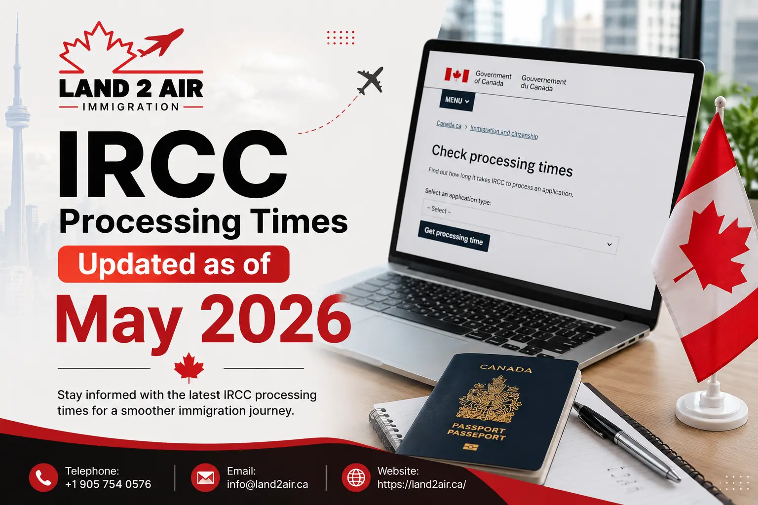 IRCC Processing Times Updated as of May 2026