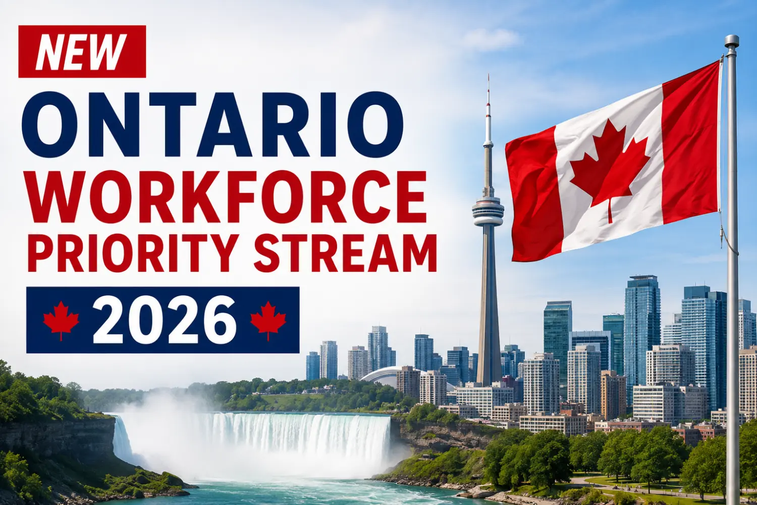 New Ontario Workforce Priority Stream 2026: Eligibility & How to Apply
